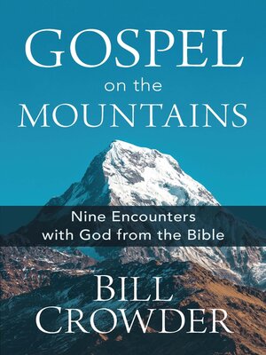 cover image of Gospel on the Mountains
